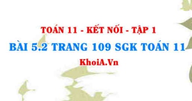 Bài 5.2 trang 109 SGK Toán 11 tập 1 Kết nối tri thức